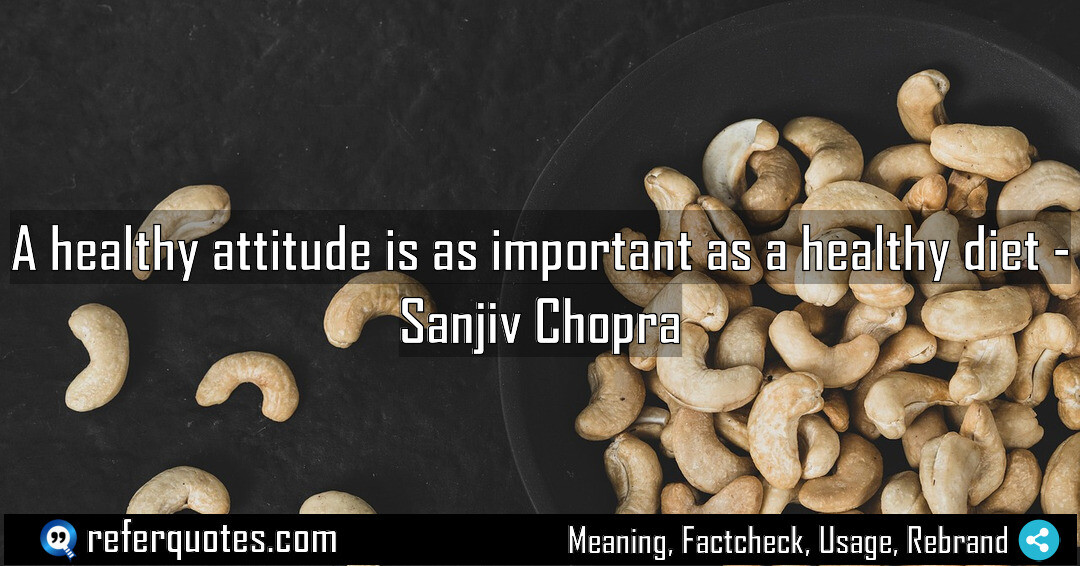 A healthy attitude is as important as a healthy diet