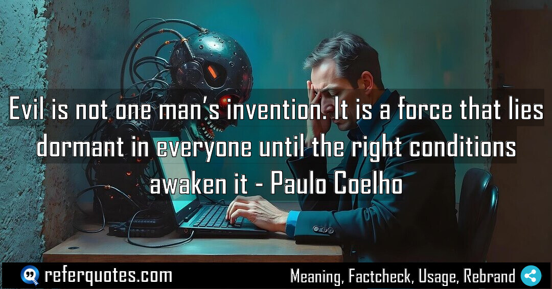 Evil is not one man s invention It Meaning Factcheck Usage