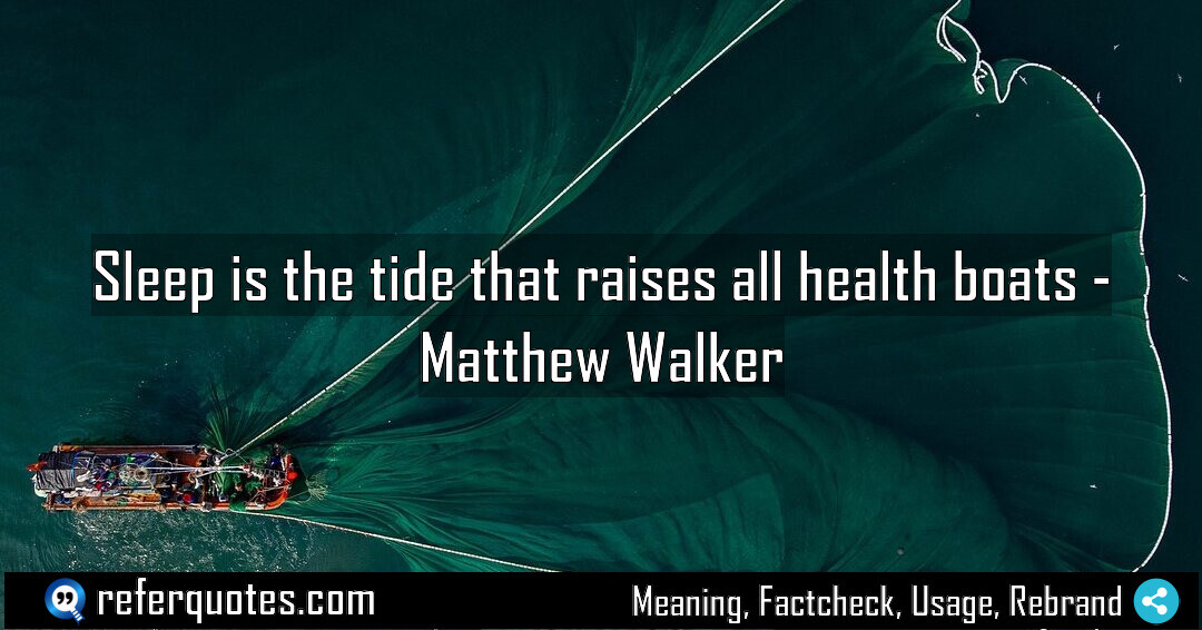 Sleep is the tide that raises all health boats